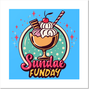 Sundae Funday Posters and Art